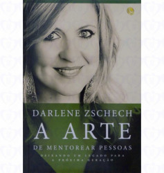 Capa de A arte de mentorear pessoas - Darlene Zschech