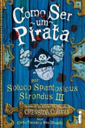 Capa de Como ser um pirata - Cressida Cowell