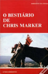 Capa de O bestiário de Chris Marker - Vários autores