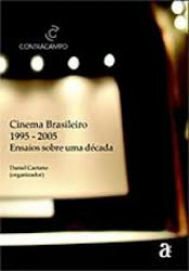 Capa de Cinema brasileiro 1995-2005 - Daniel Caetano org