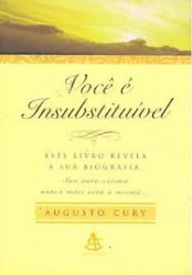 Capa de Você é insubstituível - Augusto Cury