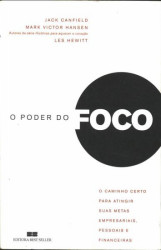 Capa de O poder do foco - Jack Canfield; Mark Victor Hansen; Les Hewitt