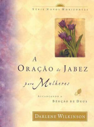 Capa de A Oração de Jabez Para Mulheres - Darlene Wilkinson