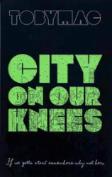 Capa de City On Our Knees - Toby Mac