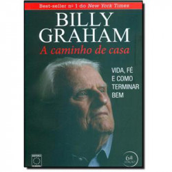 Capa de A Caminho de Casa - Billy Graham