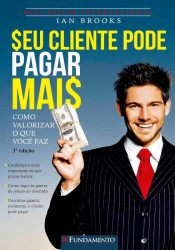 Capa de Seu cliente pode pagar mais - Ian Brooks