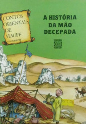 Capa de A História da Mão Decepada - Wilhelm Hauff