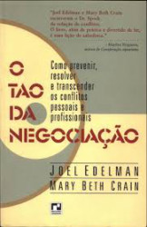 Capa de O tao da negociação - Joel Edelman; May Beth Crain
