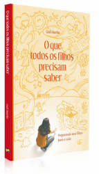 Capa de O Que Todos os Filhos Precisam Saber - Gail Martin
