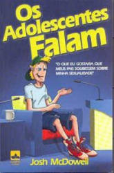 Capa de Os Adolescentes Falam - Josh Mc Dowell