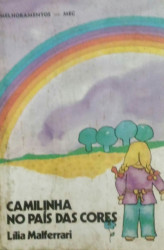 Capa de Camilinha no País das Cores - Lília Malferrari