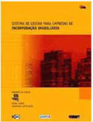 Capa de Sistema de Gestão para Empresas de Incorporação Imobiliária - Roberto de Souza. Hisae Gunji. Josaphat Lopes Baía.