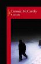 Capa de A estrada - Cormac McCarthy