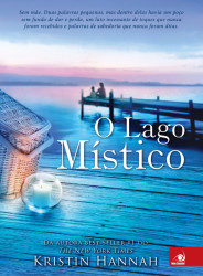 Capa de O lago místico - Kristin Hannah
