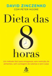 Capa de Dieta das 8 horas - David Zinczenko