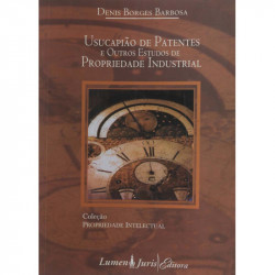 Capa de Usucapião de Patentes e Outros Estudos de Propriedade Industrial - Denis Borges Barbosa