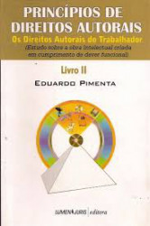 Capa de Princípios de Direitos Autorais - Um século de Proteção Autoral no Brasil - Livro I - Eduardo Pimenta