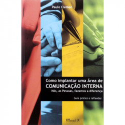Capa de Como Implantar uma Área de Comunicação Interna - Paulo Clemen