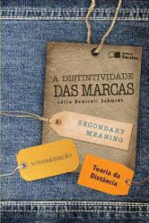 Capa de A Distintividade das Marcas - Lélio Denicoli Schmidt