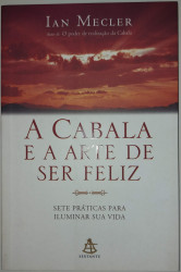 Capa de A cabala e a arte de ser feliz - Ian Mecler