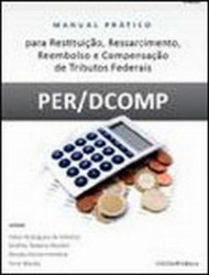 Capa de Manual Prático, Ressarcimento, Reembolso e Compensação de Tributos Federais - Vários