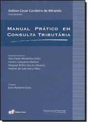 Capa de Manual Pratico em Consulta Tributária - Dalton César Cordeiro de Miranda