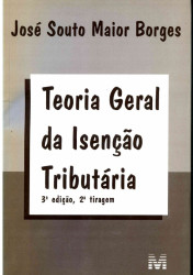 Capa de Teoria Geral da Isenção Tributária - José Souto Maior Borges