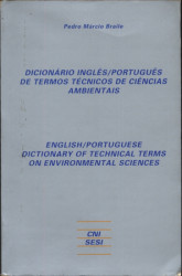 Capa de Dicionário Inglês/Português de termos técnicos de Ciências Ambientais - Pedro Márcio Braile