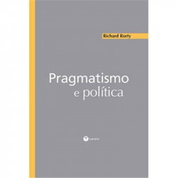 Capa de Pragmatismo e política - Richard Rorty