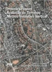 Capa de Imóveis Urbanos Avaliação de Terrenos Método Involutivo Vertical - Mônica D´Amato, Nelson Roberto Pereira Alonso