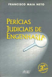 Capa de Perícias judiciais de Engenharia - Francisco Maia Neto