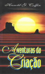 Capa de Aventuras da Criação - Harold G. Coffin