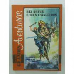 Capa de Rei Artur e seus cavaleiros - Sir Thomas Malory