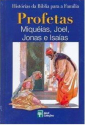 Capa de Profetas Miquéias, Joel, Jonas e Isaías - Anne de Graaf