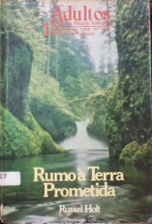 Capa de Rumo a Terra prometida. - Russel Holt