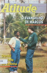 Capa de Atitude - O evangelho de Marcos - 