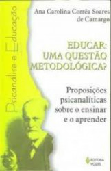 Capa de Educar: uma questão metodológica? - Ana Carolina Corrêa Soares de Camargo