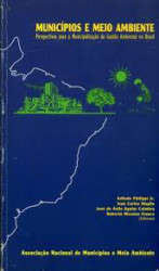 Capa de Municípios e Meio Ambiente - Arlindo Philippi Jr., Ivan Carlos MAglio, José de Ávila Aguiar Coimbra
