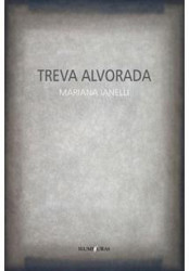 Capa de Treva alvorada - Mariana Ianelli