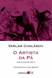 Capa de O artista da pá - Varlam Chalámov