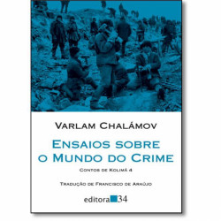 Capa de Ensaios sobre o mundo do crime - Varlam Chalámov
