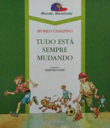 Capa de Tudo Está Sempre Mudando - Murilo Cisalpinto