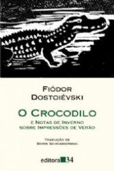Capa de O crocodilo - Fiódor Dostoiévski