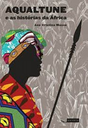 Capa de Aqualtune e as histórias da África - Ana Cristina Massa