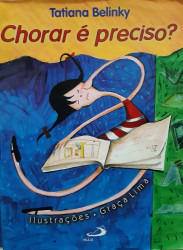 Capa de Chorar é preciso? - Tatiana Belinky