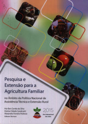 Capa de Pesquisa e extensão para a agricultura familiar - Hur Ben Corrêa da Silva; Denise Cidade Cavalcanti; Alexandra Ferreira Pedroso