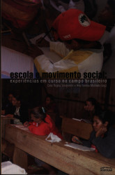 Capa de Escola e Movimento Social - Celia Regina Vendramini e Ilma Ferreira Machado Orgs