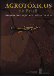 Capa de Agrotóxicos no Brasil - Flavia Londres