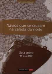 Capa de Navios que se cruzam na calada da noite - Luc Vankrunkelsven