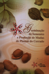 Capa de Germinação de sementes e produção de mudas de plantas do Cerrado - Antonieta Nassif Salomão; outros